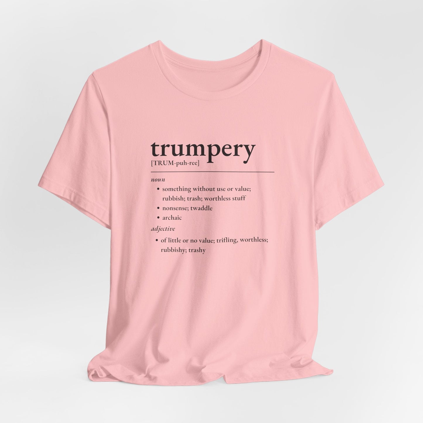 Nerd Word T-Shirt 'Trumpery' - Bella + Canvas 3001 - Nerdy by Nature