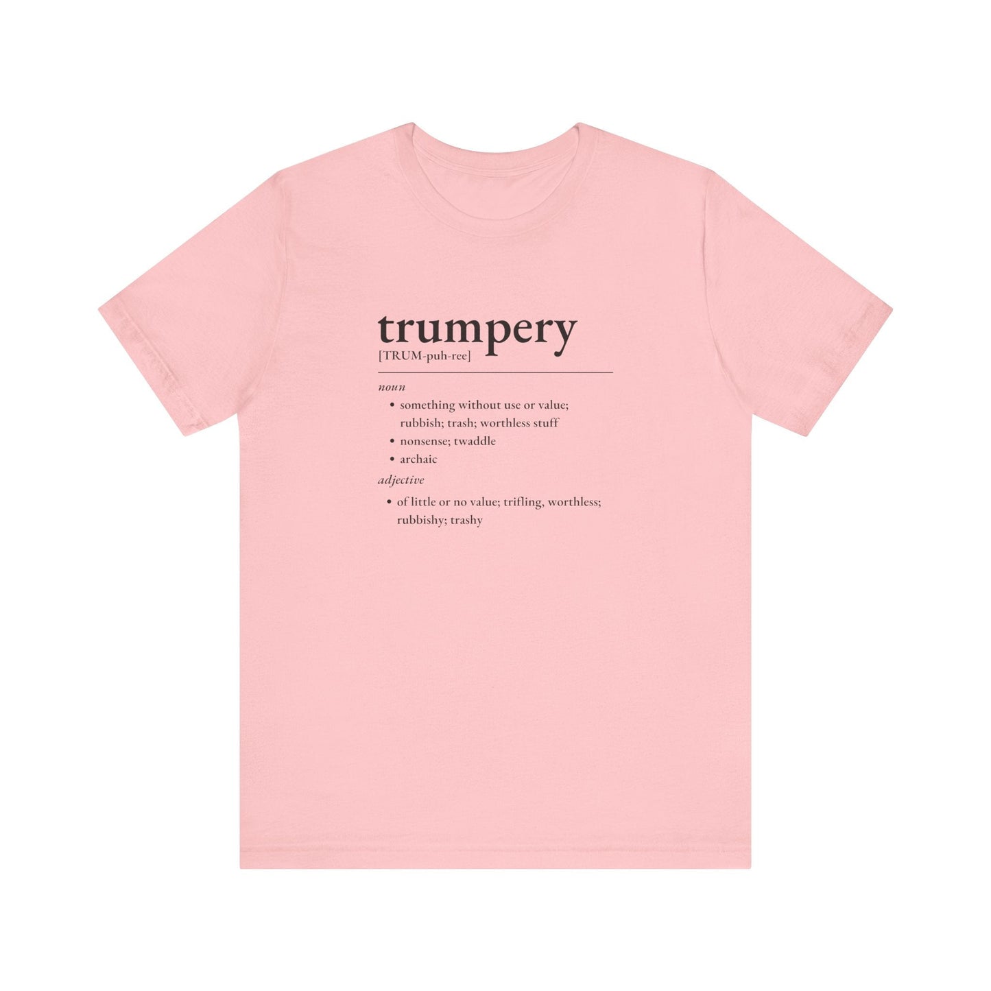 Nerd Word T-Shirt 'Trumpery' - Bella + Canvas 3001 - Nerdy by Nature