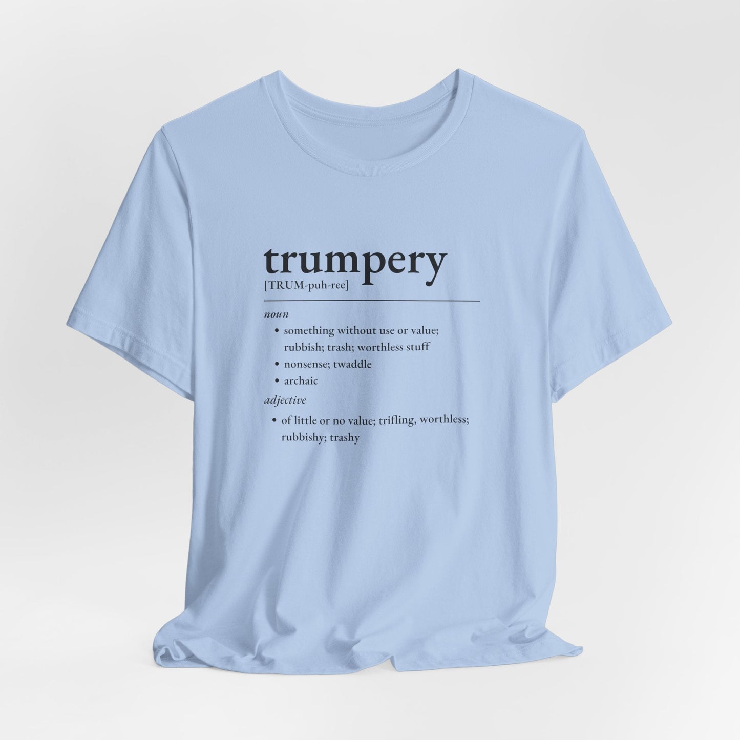 Nerd Word T-Shirt 'Trumpery' - Bella + Canvas 3001 - Nerdy by Nature