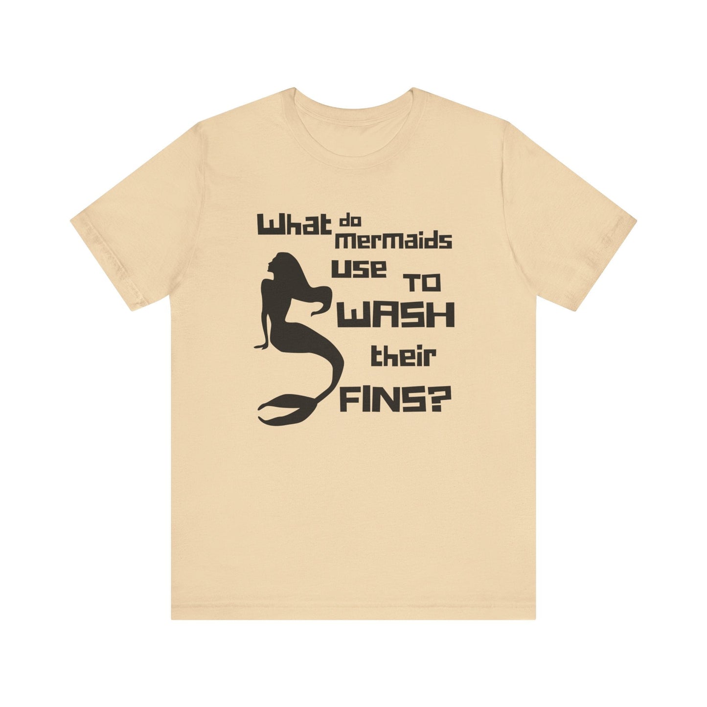 What Does a Mermaid Use to Clean Her Fins? - Funny Shirt - Dad Joke - Gift Shirt - Bella + Canvas 3001 Dad Joke Shirt - Nerdy by Nature