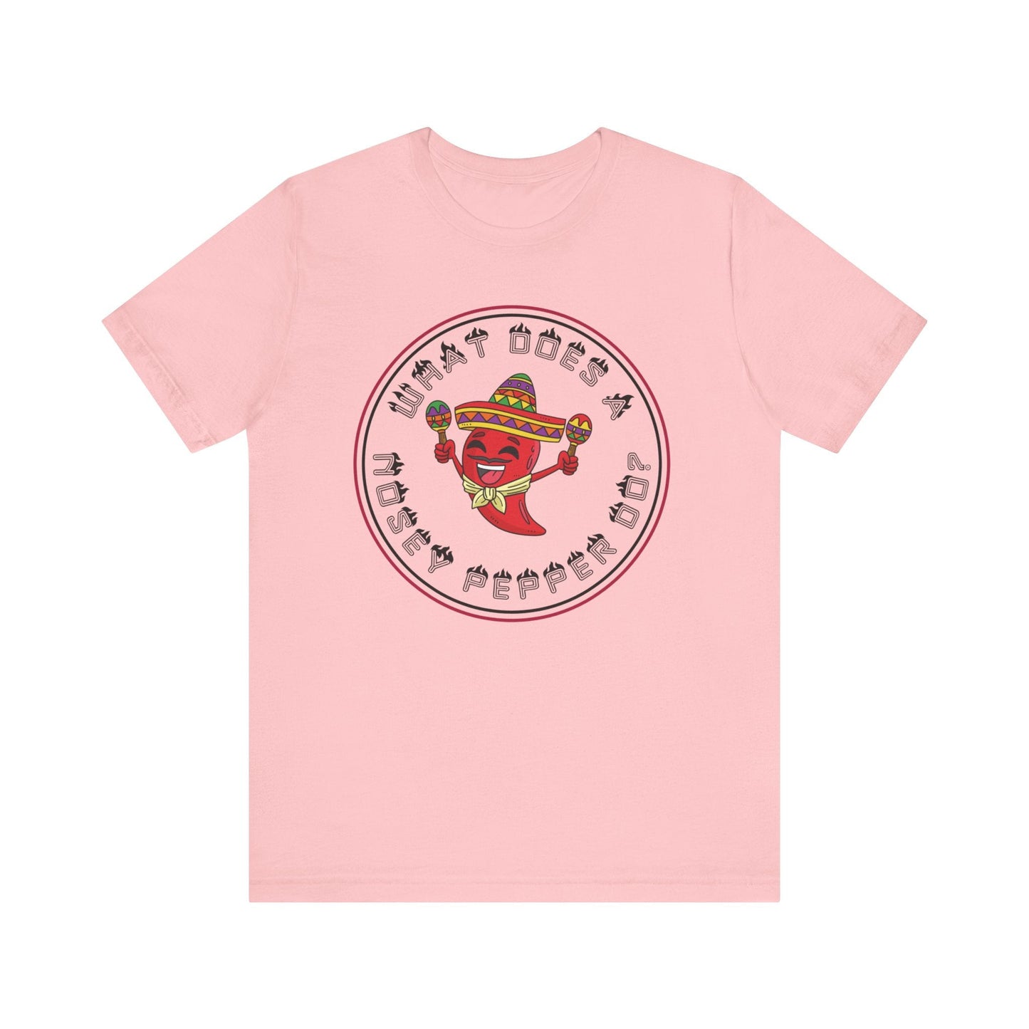 What Does a Nosey Pepper Do? - Funny Shirt - Dad Joke - Gift Shirt - Bella + Canvas 3001 Dad Joke Shirt - Nerdy by Nature