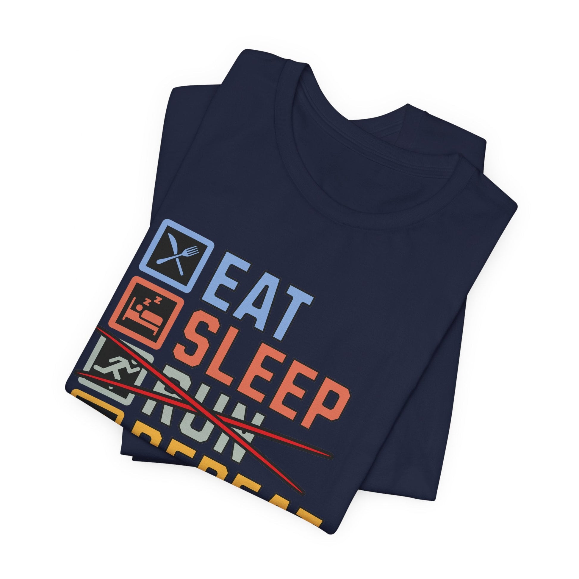 Eat, Sleep, No Run, Repeat - Nerdy by Nature