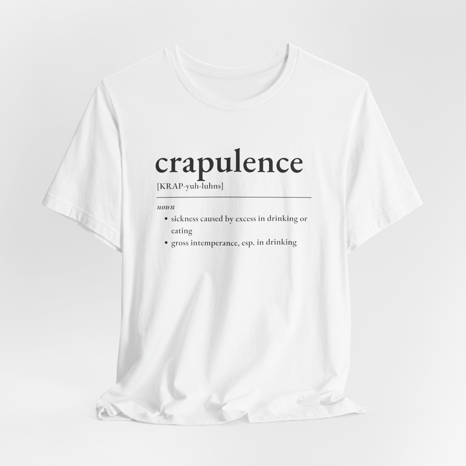 Nerd Word T - Shirt 'Crapulence' - Bella + Canvas 3001 - Nerdy by Nature