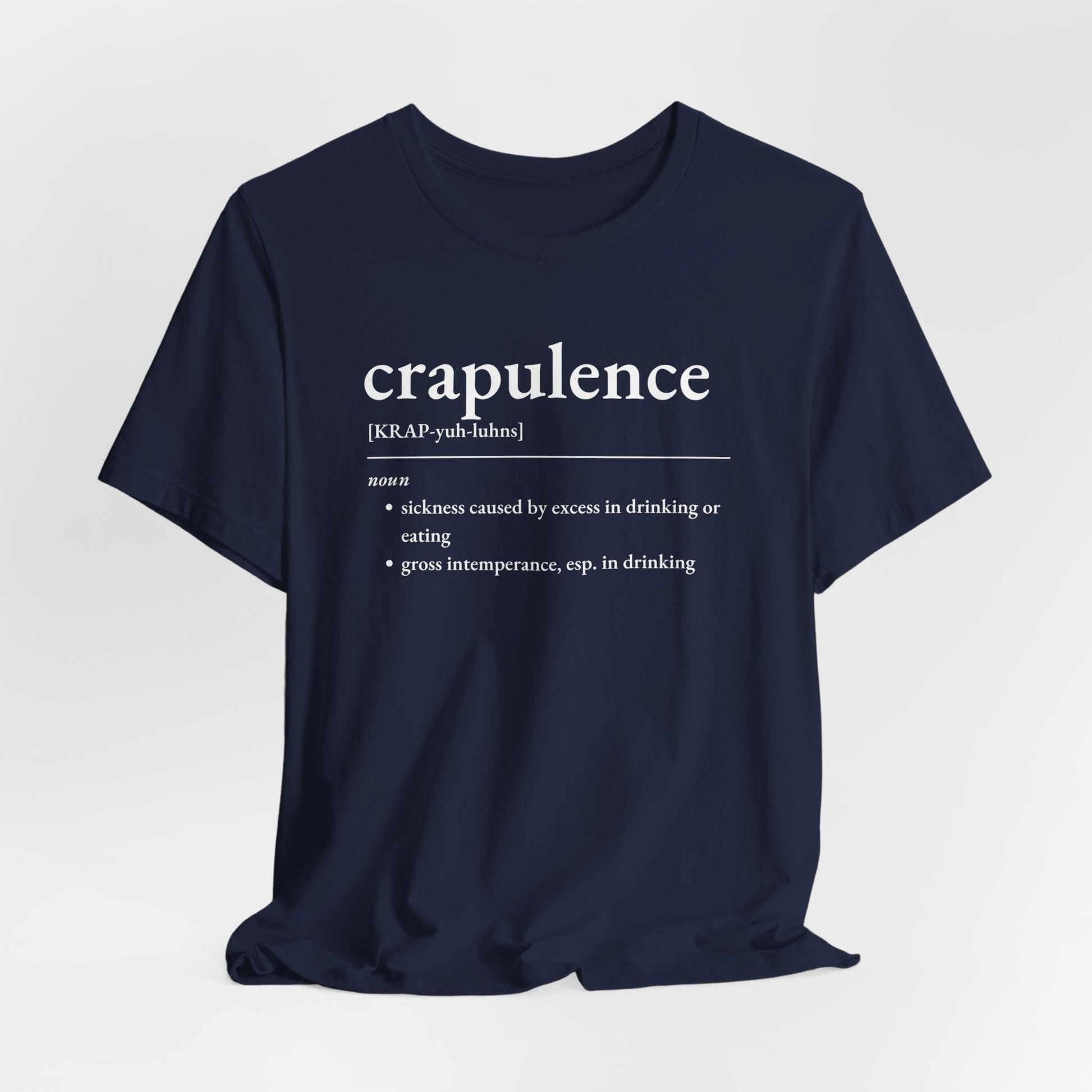 Nerd Word T - Shirt 'Crapulence' - Bella + Canvas 3001 - Nerdy by Nature