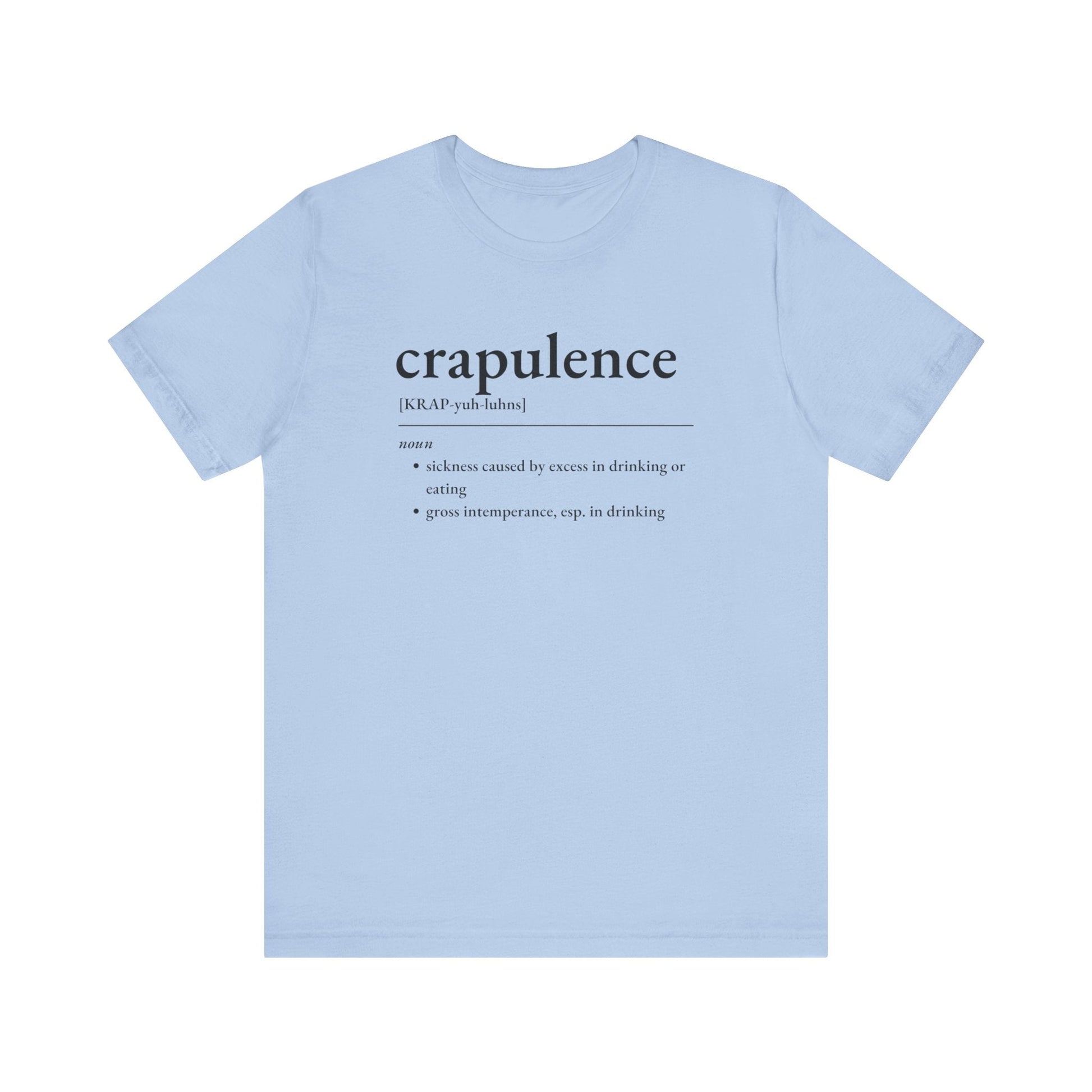 Nerd Word T - Shirt 'Crapulence' - Bella + Canvas 3001 - Nerdy by Nature