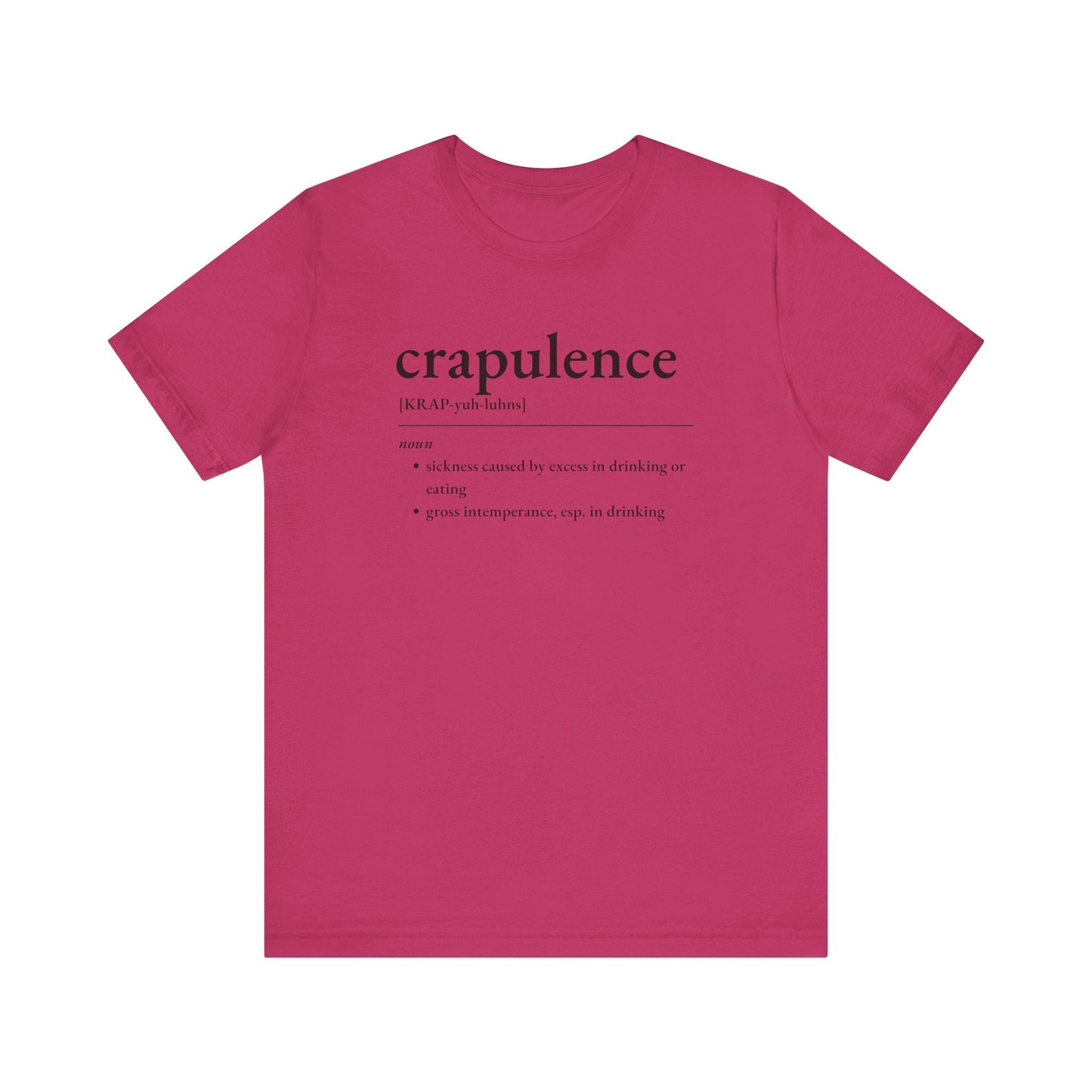 Nerd Word T - Shirt 'Crapulence' - Bella + Canvas 3001 - Nerdy by Nature