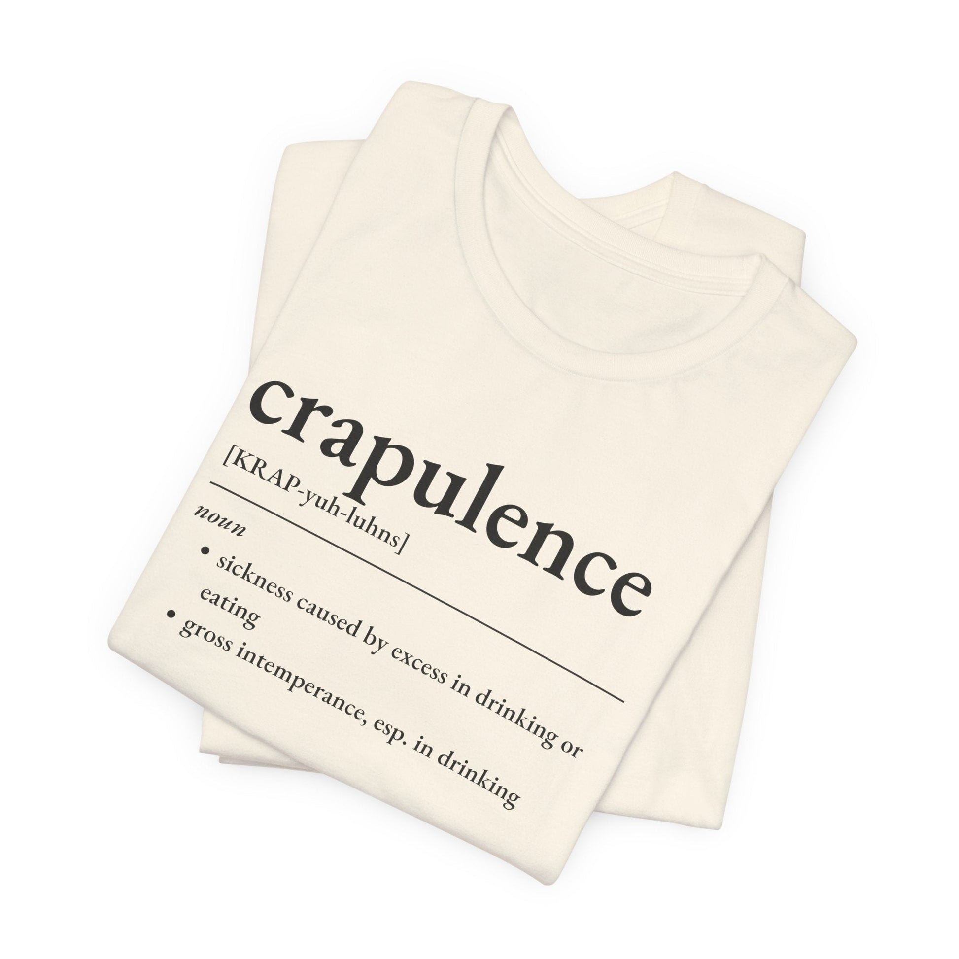 Nerd Word T - Shirt 'Crapulence' - Bella + Canvas 3001 - Nerdy by Nature