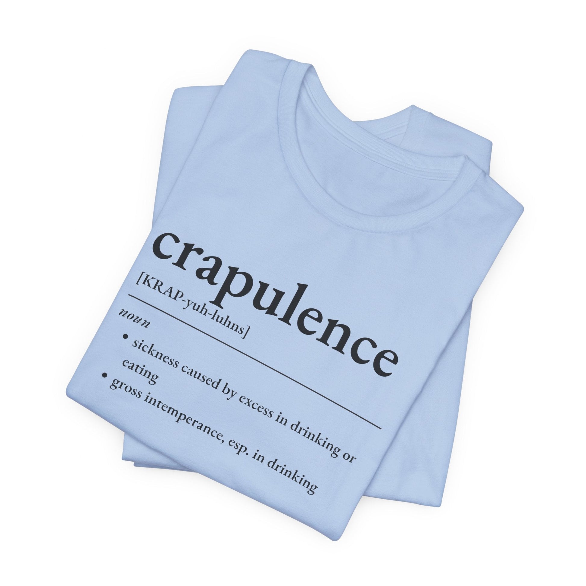 Nerd Word T - Shirt 'Crapulence' - Bella + Canvas 3001 - Nerdy by Nature