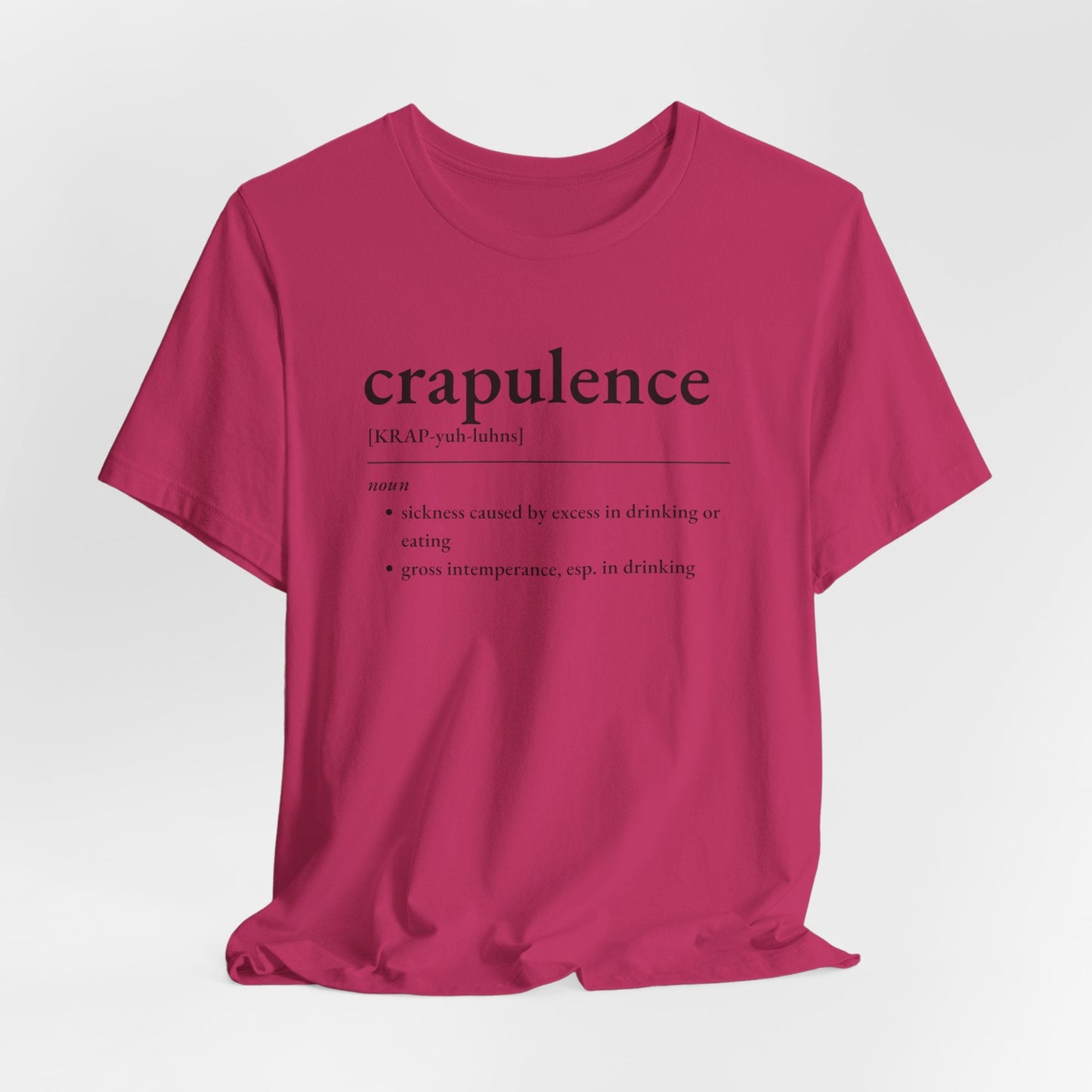 Nerd Word T - Shirt 'Crapulence' - Bella + Canvas 3001 - Nerdy by Nature