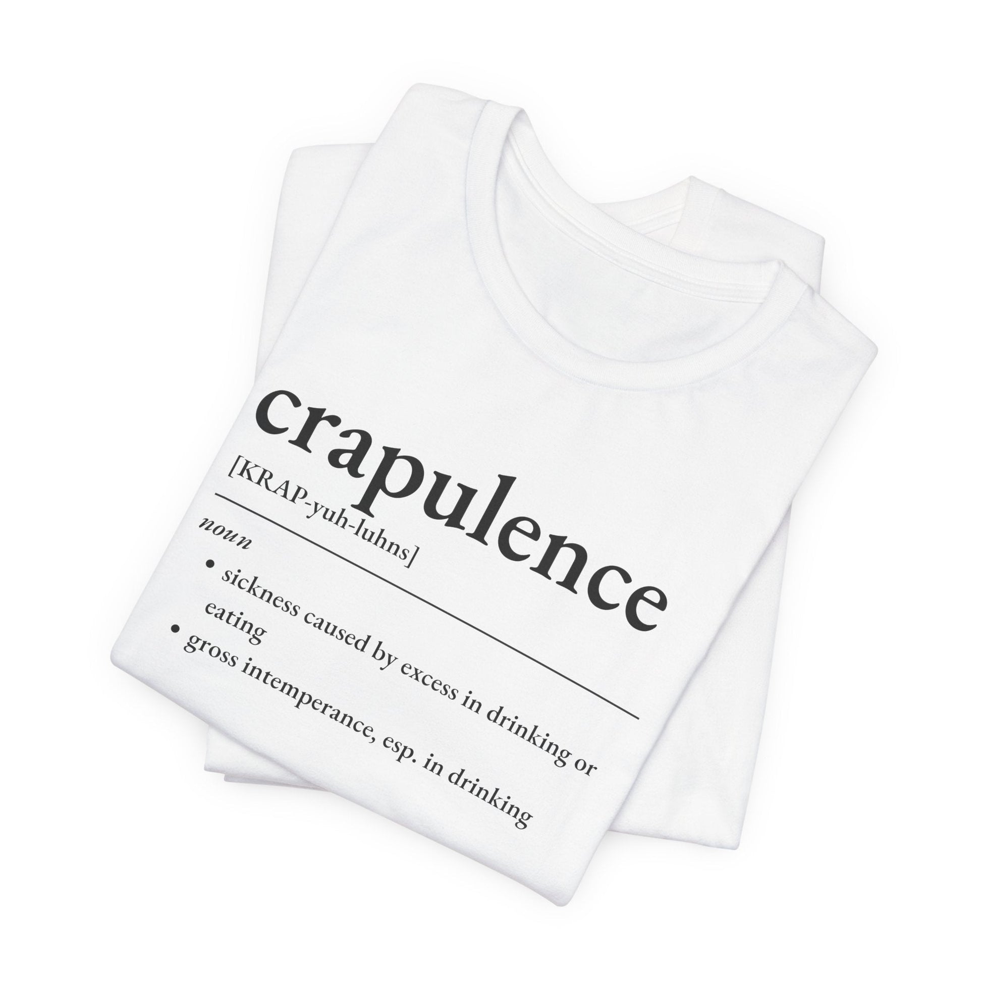 Nerd Word T - Shirt 'Crapulence' - Bella + Canvas 3001 - Nerdy by Nature