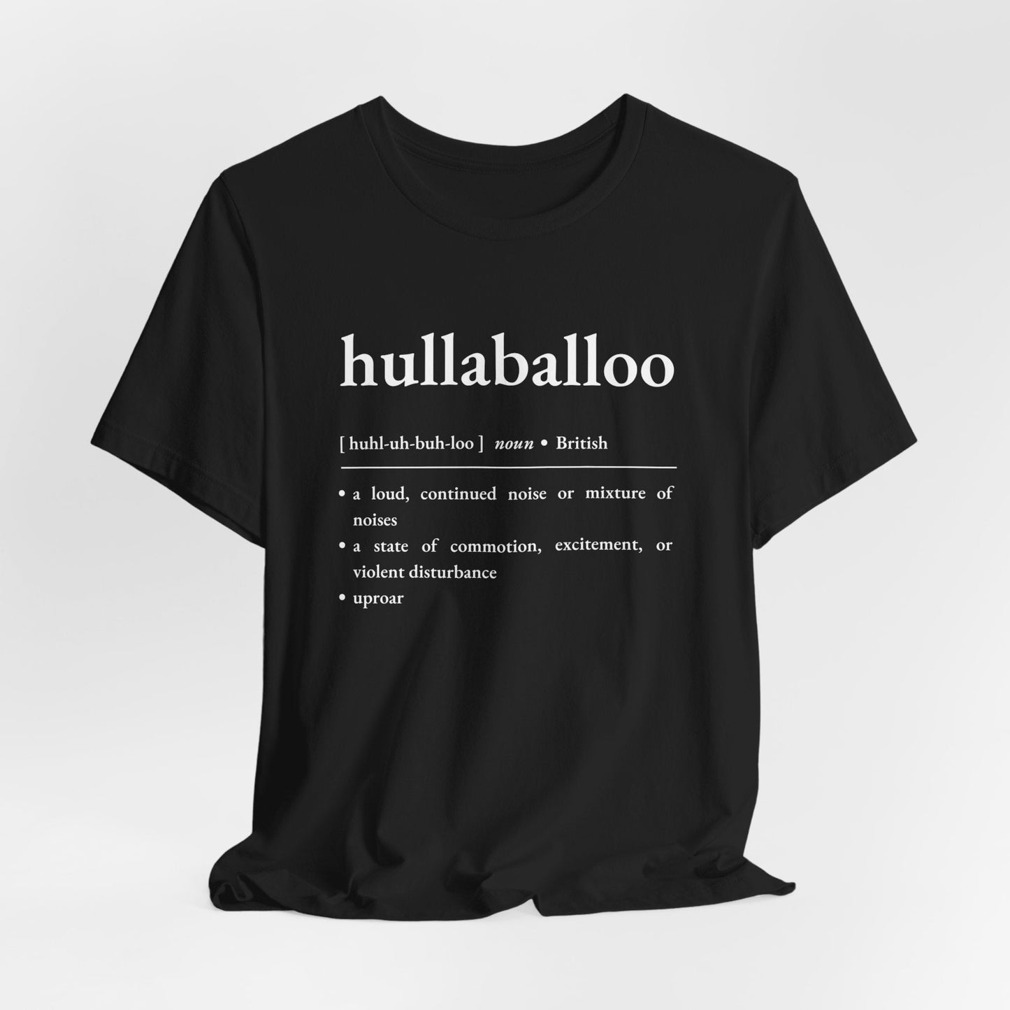 Nerd Word T - Shirt 'Hullaballoo' - Bella + Canvas 3001 - Nerdy by Nature