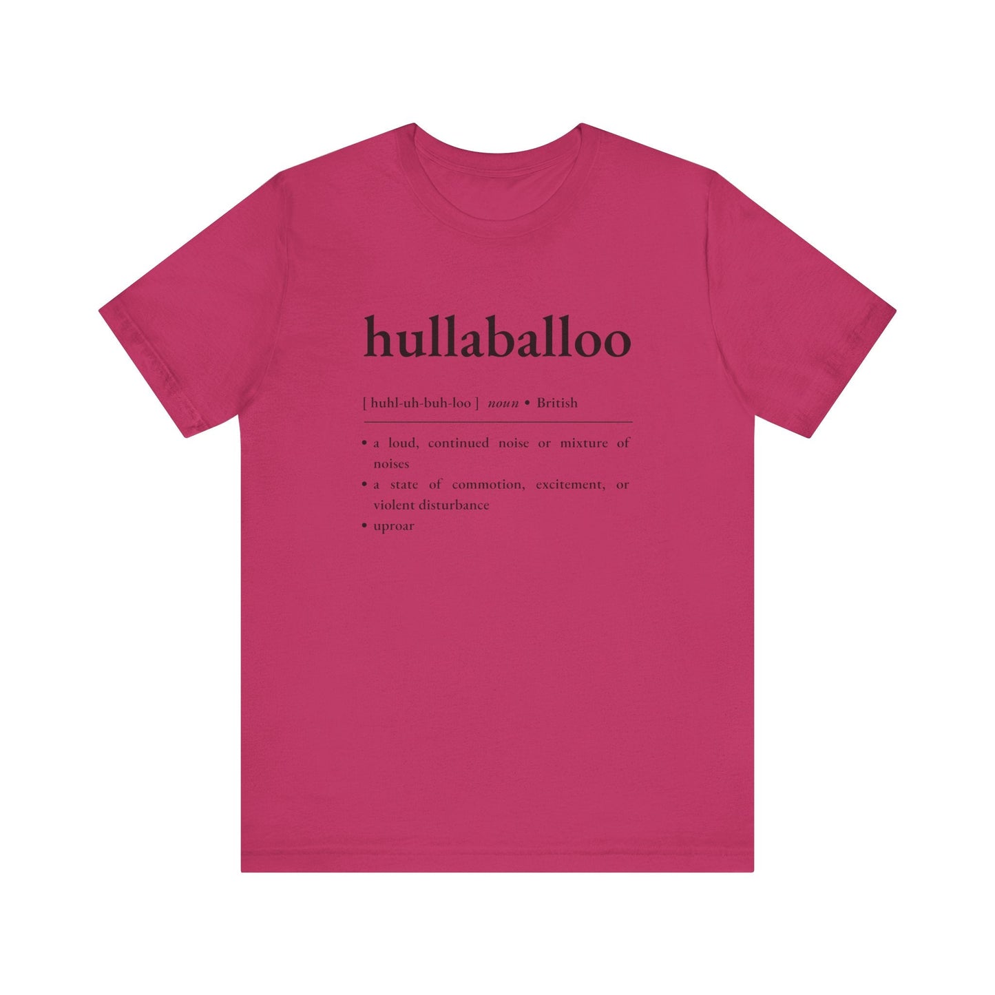 Nerd Word T - Shirt 'Hullaballoo' - Bella + Canvas 3001 - Nerdy by Nature