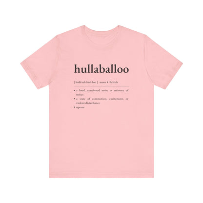 Nerd Word T - Shirt 'Hullaballoo' - Bella + Canvas 3001 - Nerdy by Nature