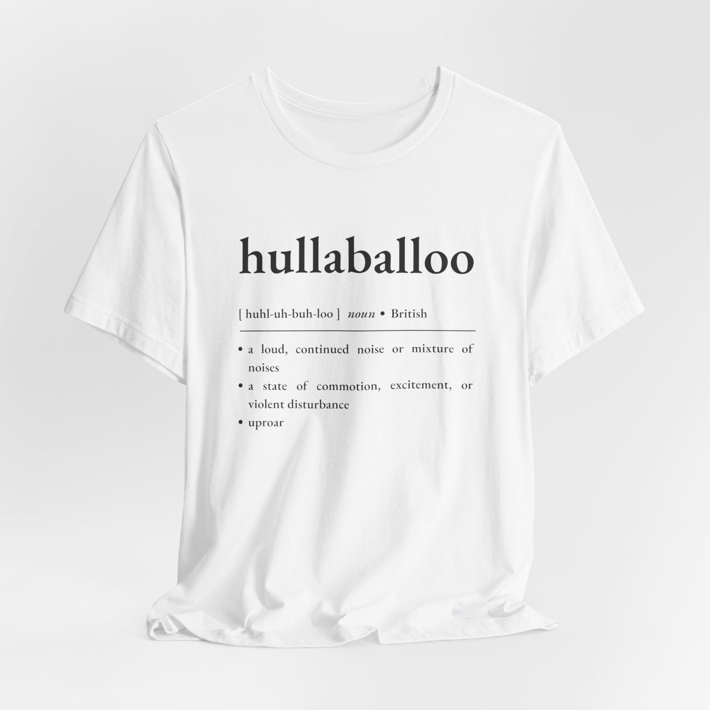 Nerd Word T - Shirt 'Hullaballoo' - Bella + Canvas 3001 - Nerdy by Nature