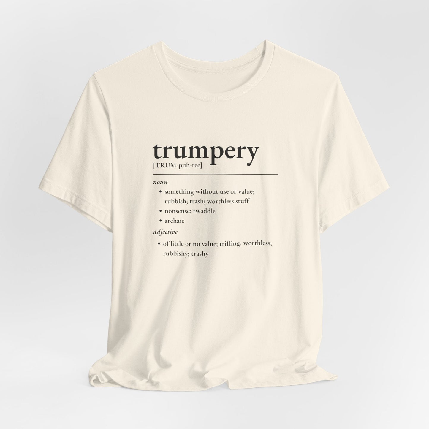 Nerd Word T-Shirt 'Trumpery' - Bella + Canvas 3001 - Nerdy by Nature