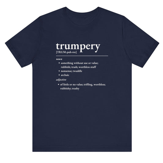 Nerd Word T - Shirt 'Trumpery' - Bella + Canvas 3001 - Nerdy by Nature