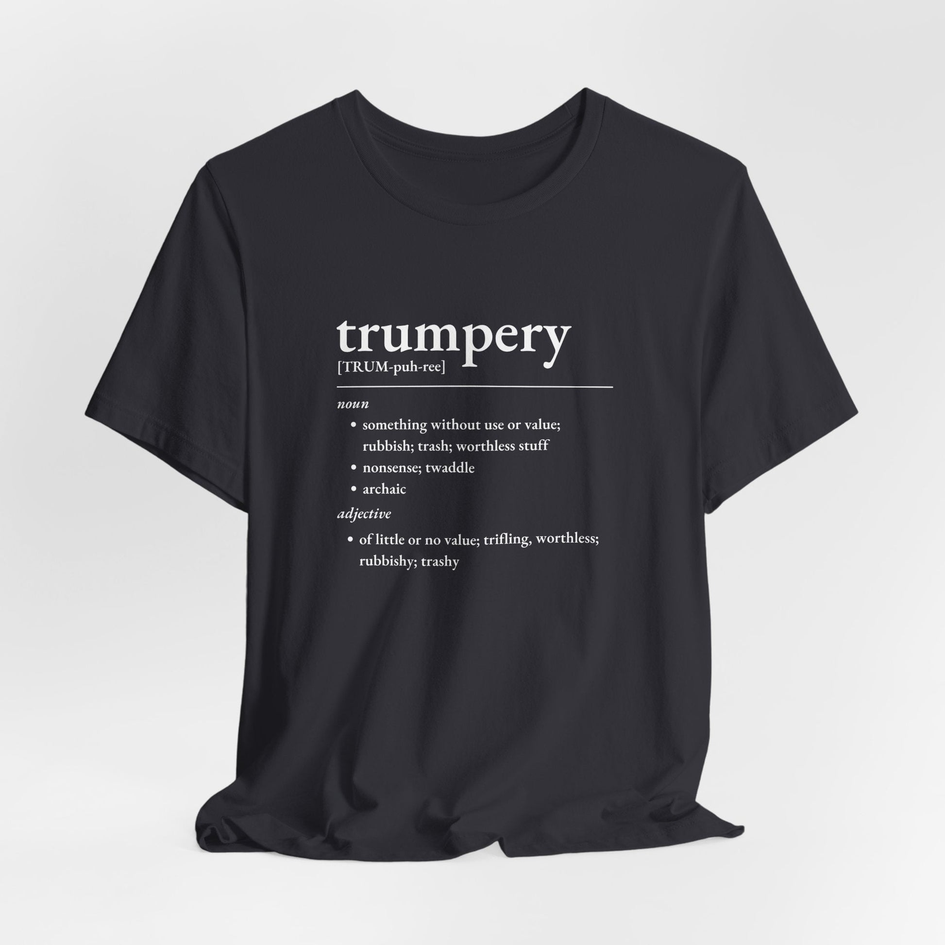 Nerd Word T-Shirt 'Trumpery' - Bella + Canvas 3001 - Nerdy by Nature