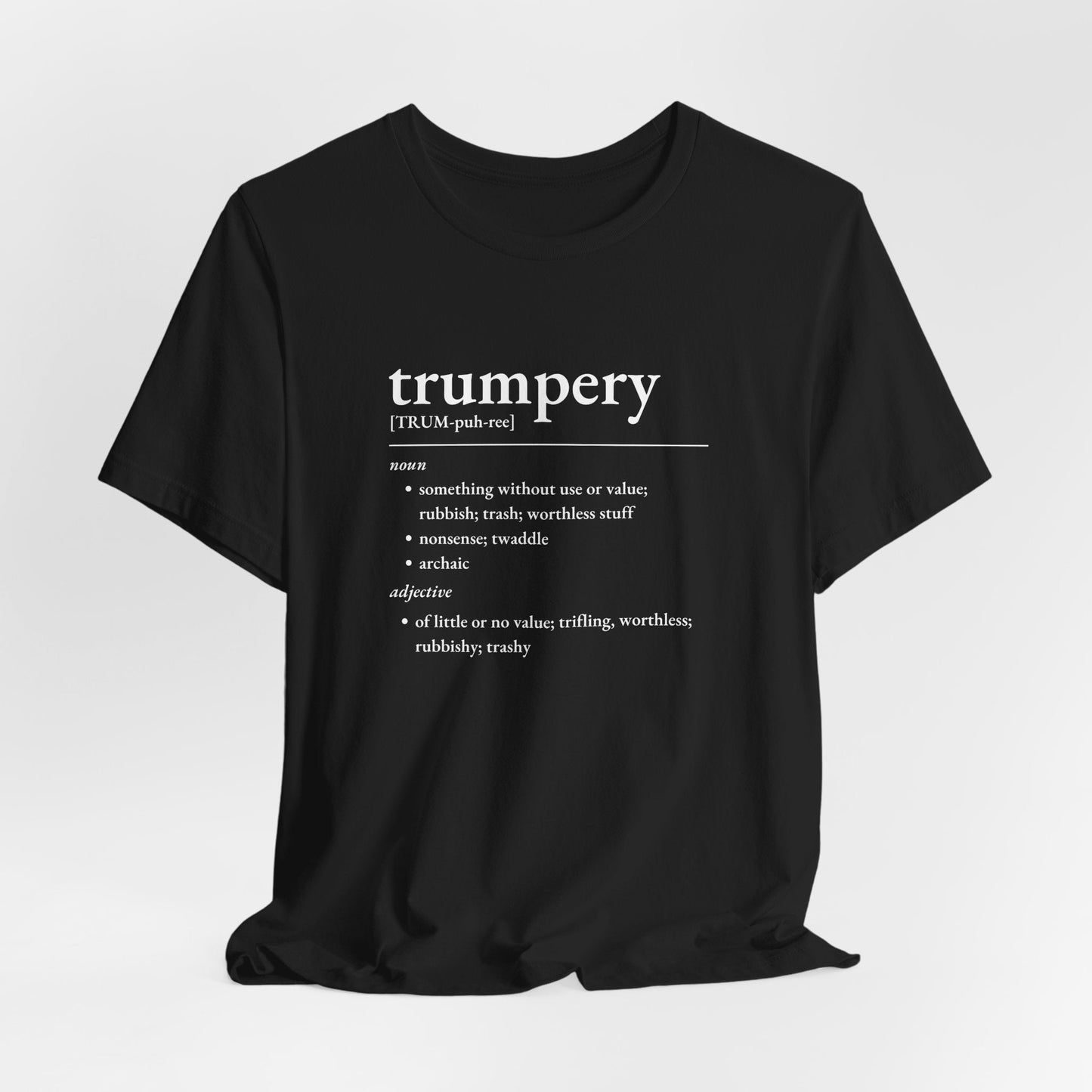 Nerd Word T-Shirt 'Trumpery' - Bella + Canvas 3001 - Nerdy by Nature