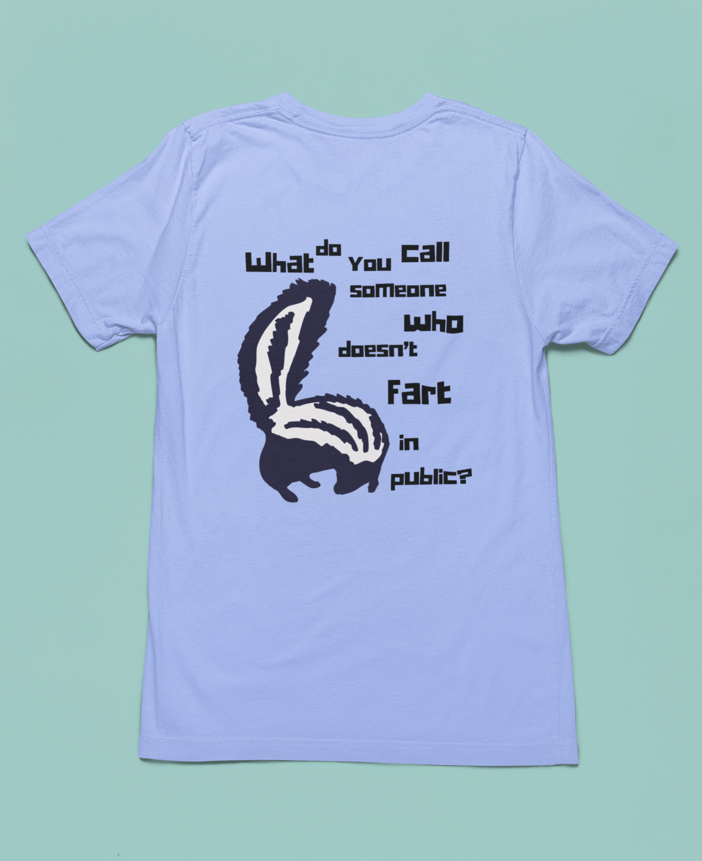 What Do You Call Someone Who Doesn't Fart in Public? - Funny Shirt - Dad Joke - Gift Shirt - Bella + Canvas 3001 Dad Joke Shirt - Nerdy by Nature