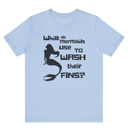 What Does a Mermaid Use to Clean Her Fins? - Funny Shirt - Dad Joke - Gift Shirt - Bella + Canvas 3001 Dad Joke Shirt - Nerdy by Nature