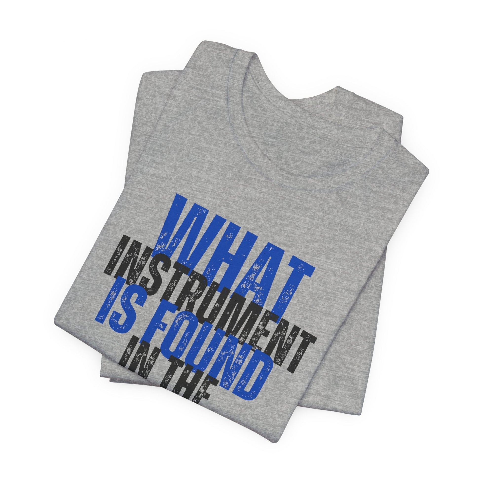 What Instrument is Found in the Bathroom? - Funny Shirt - Dad Joke - Gift Shirt - Dad Joke Shirt - Nerdy by Nature