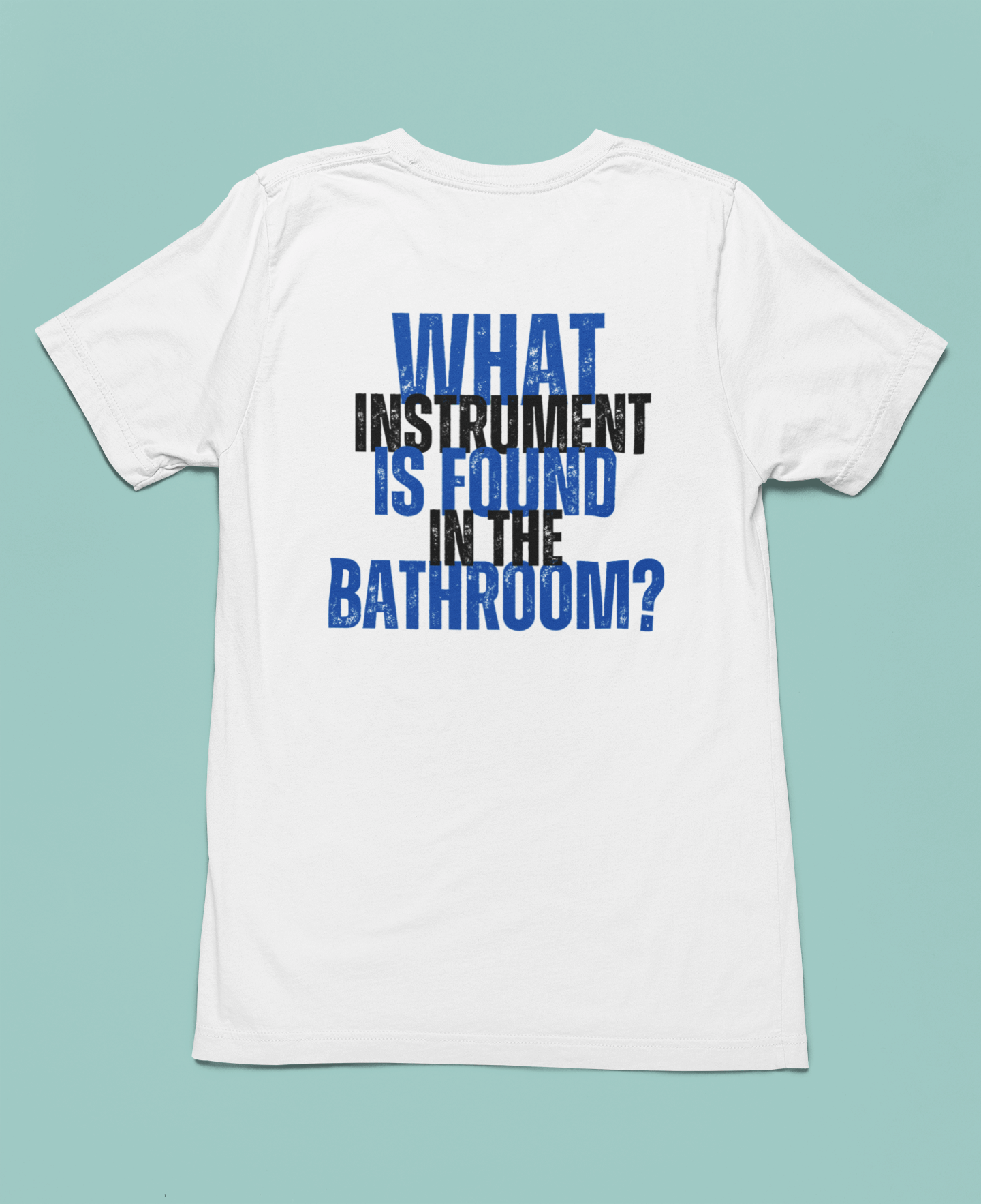 What Instrument is Found in the Bathroom? - Funny Shirt - Dad Joke - Gift Shirt - Dad Joke Shirt - Nerdy by Nature