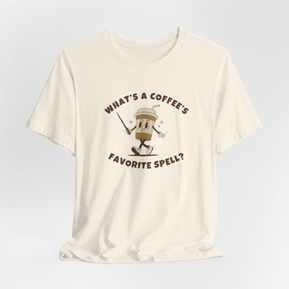 What's a Coffee's Favorite Spell? - Bella + Canvas 3001 Dad Joke Shirt - Nerdy by Nature