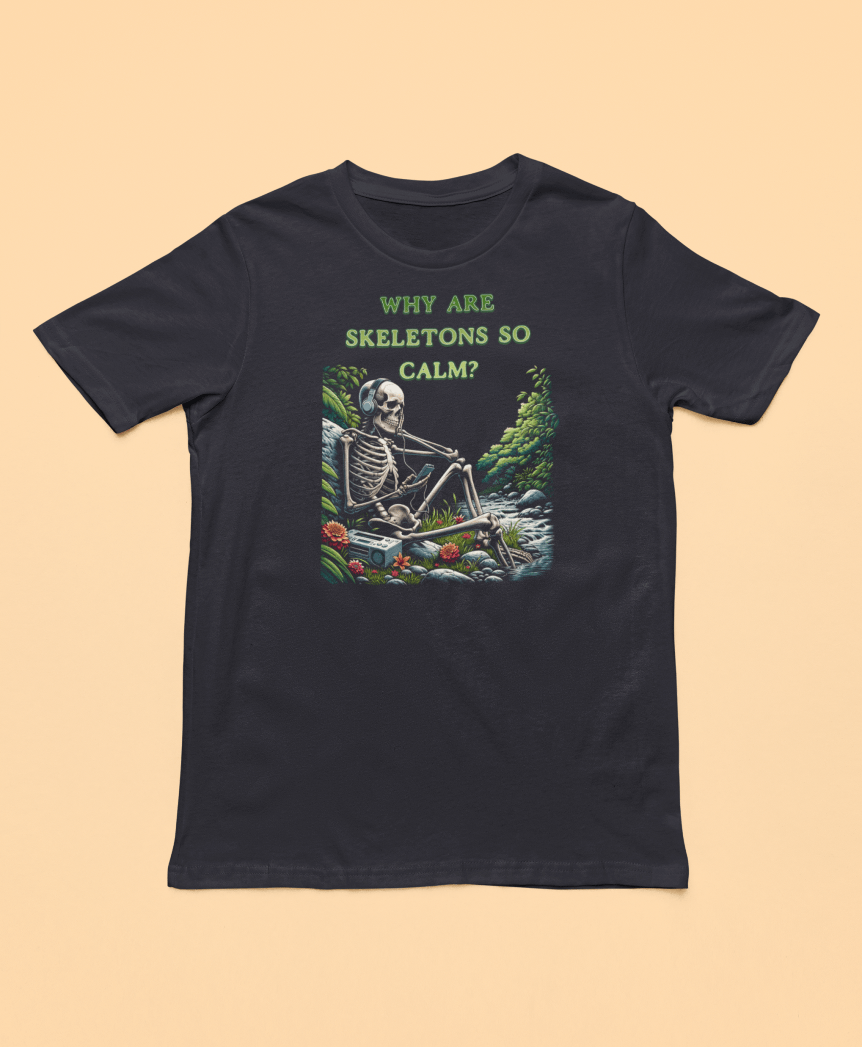 Why Are Skeletons So Calm?? - Funny Shirt - Dad Joke - Gift Shirt - Bella + Canvas 3001 Dad Joke Shirt - Nerdy by Nature